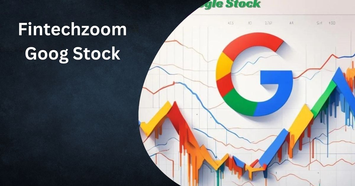 Fintechzoom Goog Stock