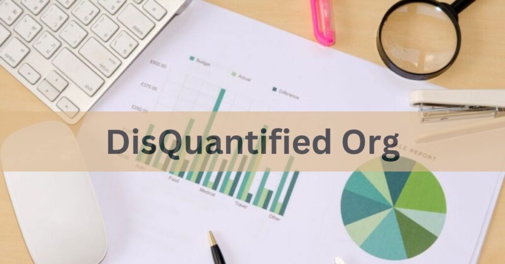 What Is Disquantified Org?  